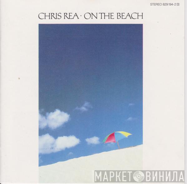  Chris Rea  - On The Beach