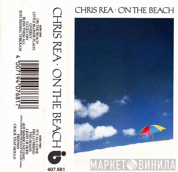  Chris Rea  - On The Beach