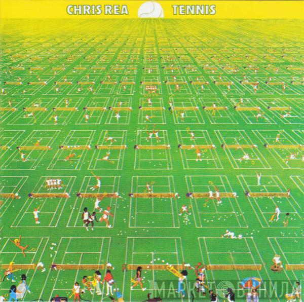 Chris Rea - Tennis