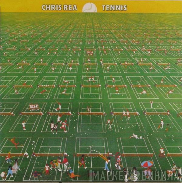  Chris Rea  - Tennis