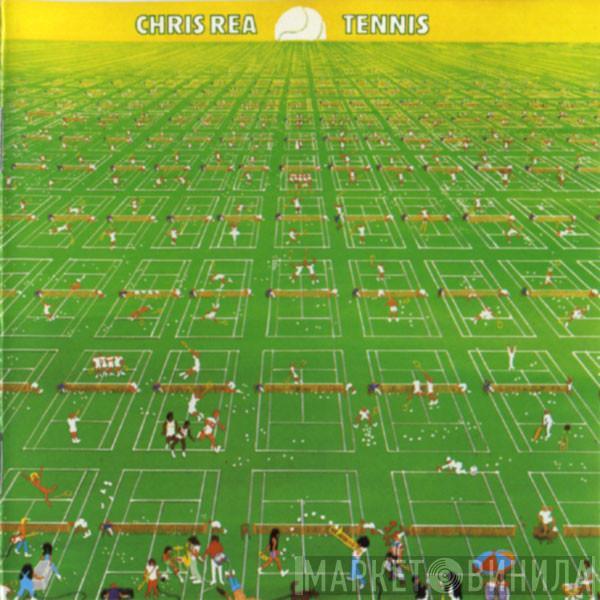  Chris Rea  - Tennis