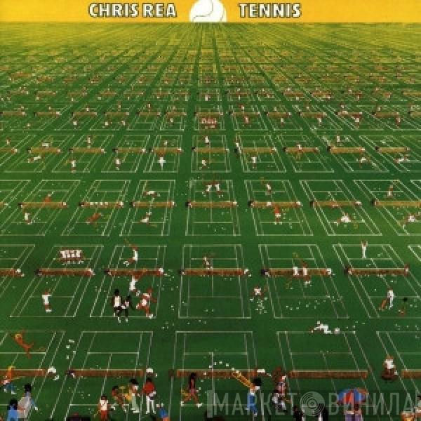  Chris Rea  - Tennis
