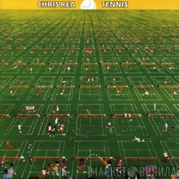 Chris Rea - Tennis