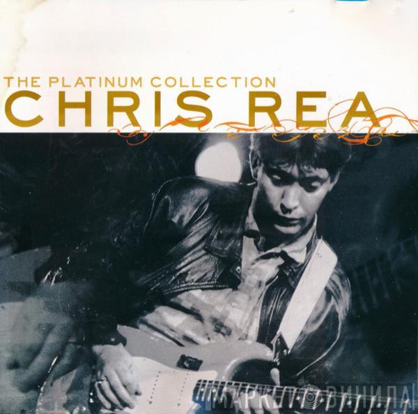 Chris Rea - The Platinum Collection