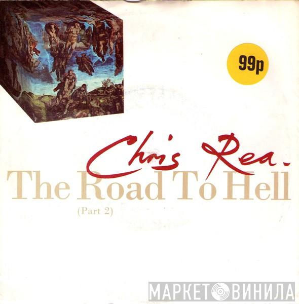 Chris Rea - The Road To Hell (Part 2)