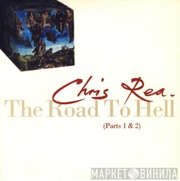 Chris Rea - The Road To Hell (Parts 1 & 2)