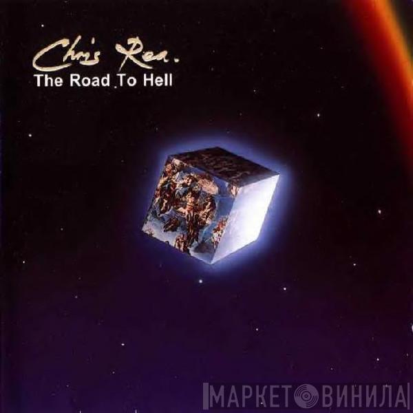 Chris Rea - The Road To Hell