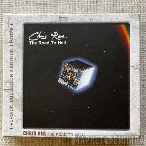  Chris Rea  - The Road To Hell