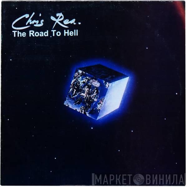  Chris Rea  - The Road To Hell