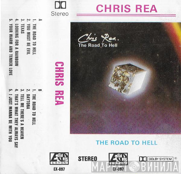  Chris Rea  - The Road To Hell