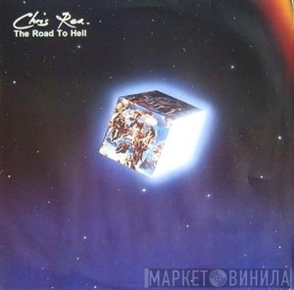  Chris Rea  - The Road To Hell