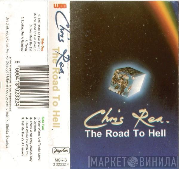  Chris Rea  - The Road To Hell