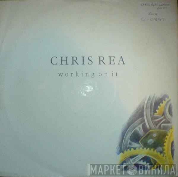 Chris Rea - Working On It