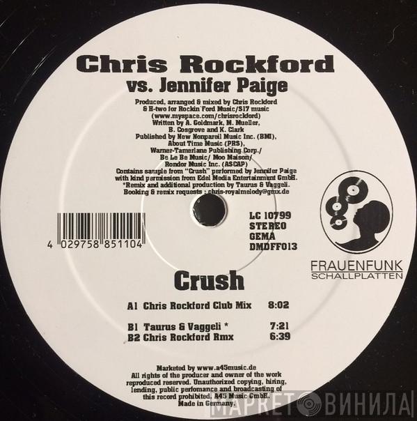 Chris Rockford, Jennifer Paige - Crush