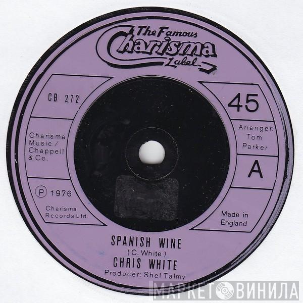  Chris White   - Spanish Wine