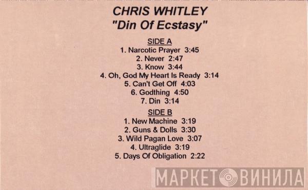  Chris Whitley  - Din Of Ecstasy