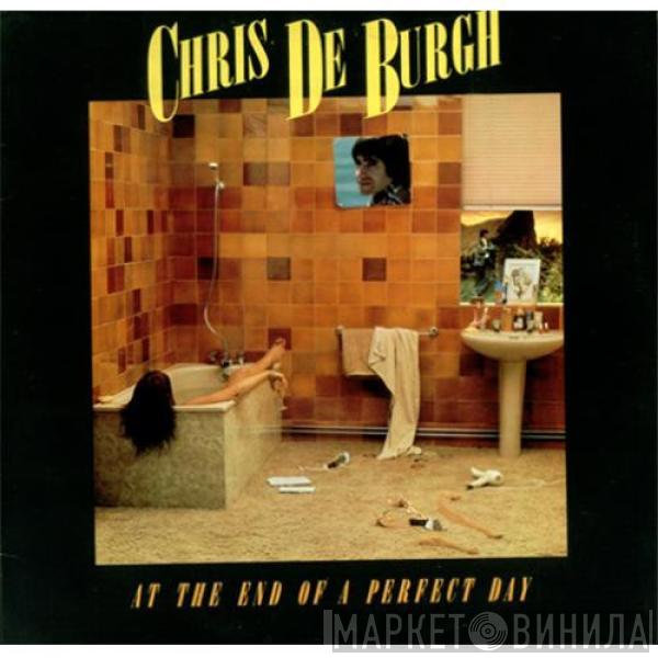 Chris de Burgh - At The End Of A Perfect Day