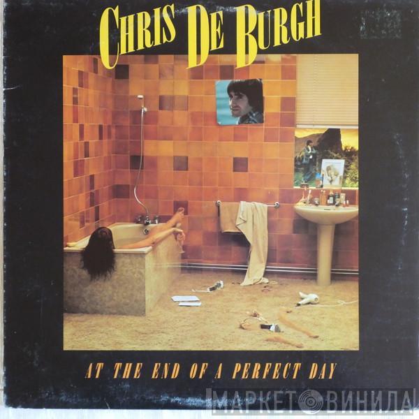 Chris de Burgh - At The End Of A Perfect Day