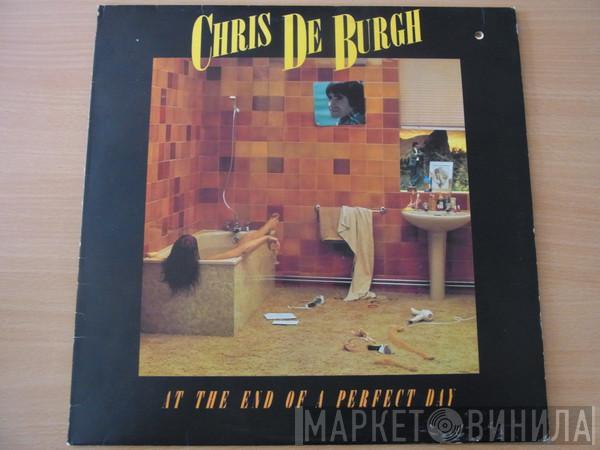 Chris de Burgh - At The End Of A Perfect Day