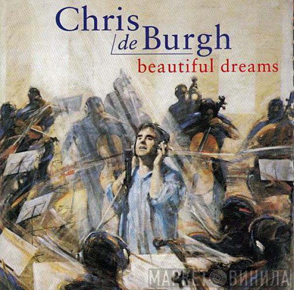 Chris de Burgh - Beautiful Dreams