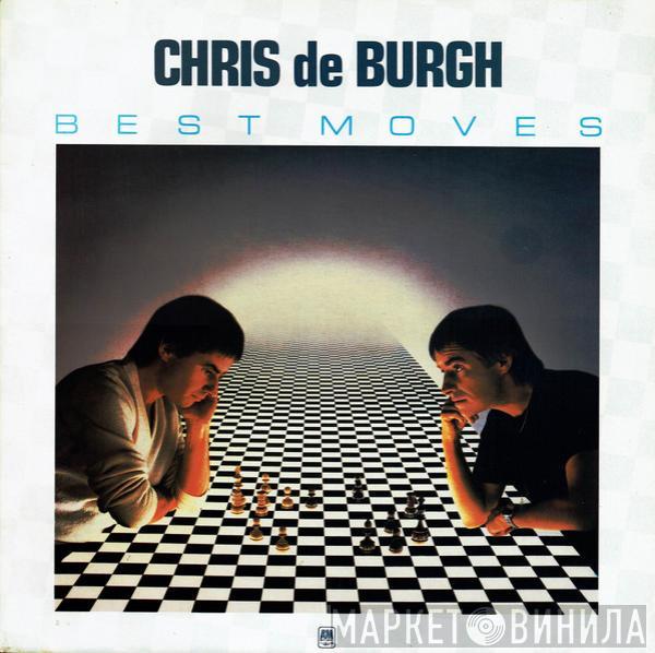 Chris de Burgh - Best Moves