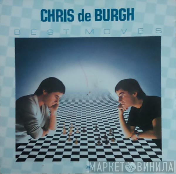 Chris de Burgh - Best Moves