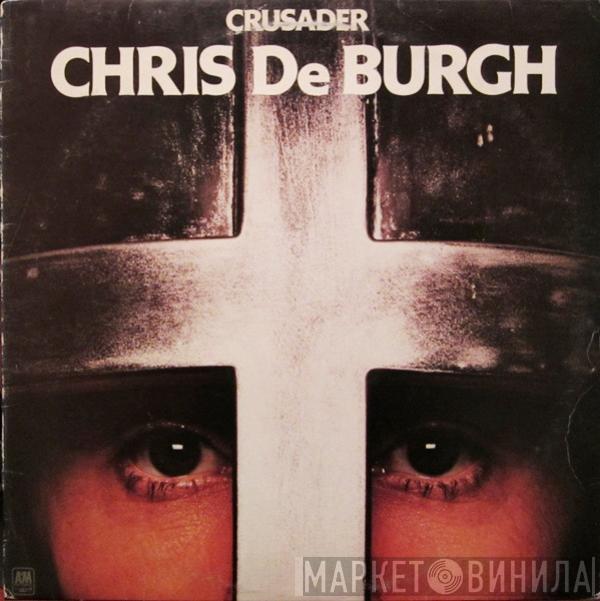 Chris de Burgh - Crusader