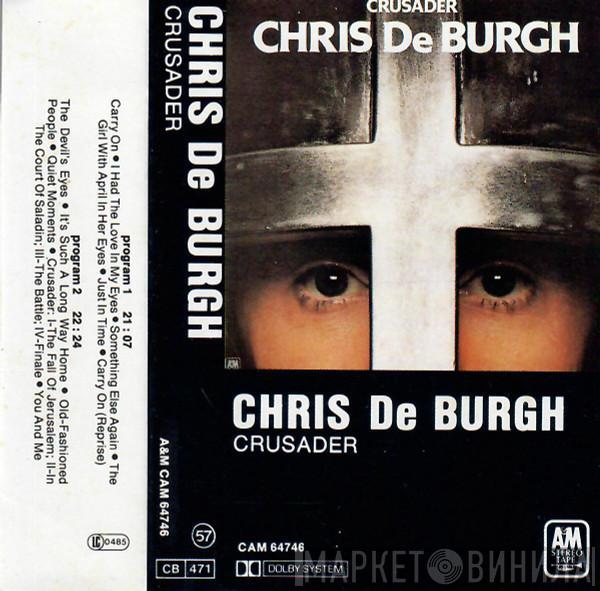  Chris de Burgh  - Crusader