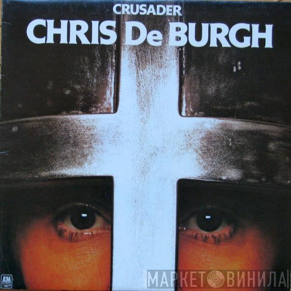  Chris de Burgh  - Crusader