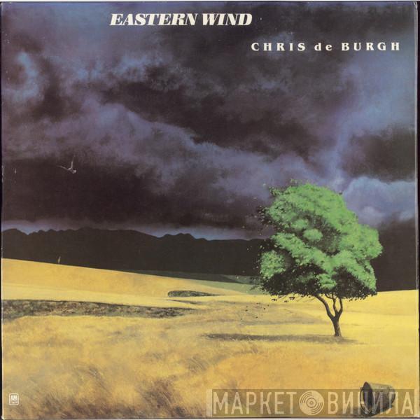 Chris de Burgh - Eastern Wind