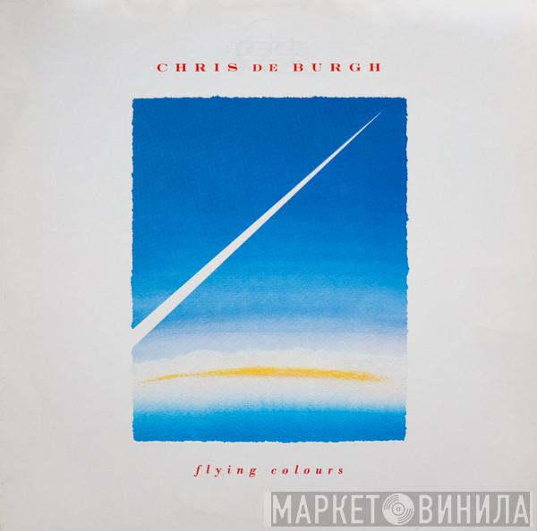  Chris de Burgh  - Flying Colours