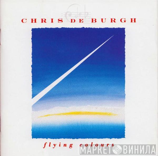  Chris de Burgh  - Flying Colours