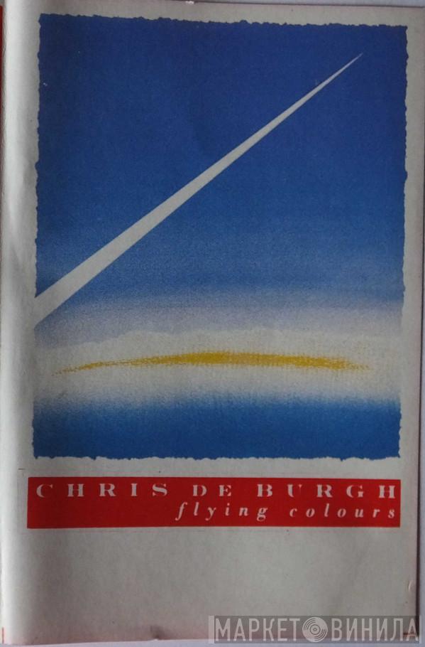  Chris de Burgh  - Flying Colours
