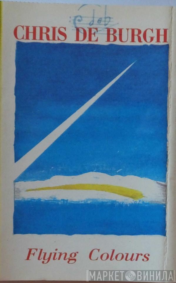  Chris de Burgh  - Flying Colours