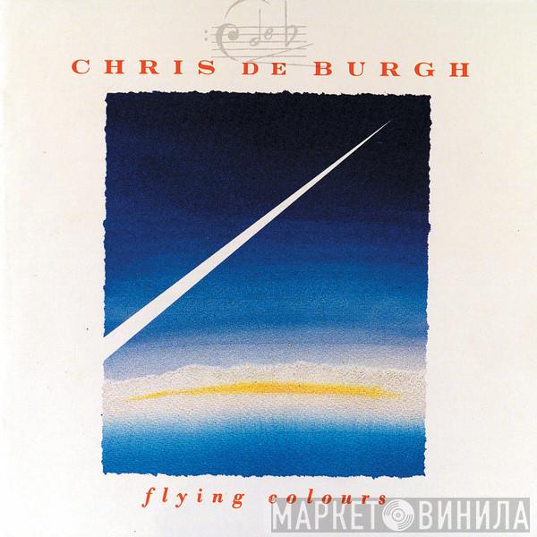  Chris de Burgh  - Flying Colours