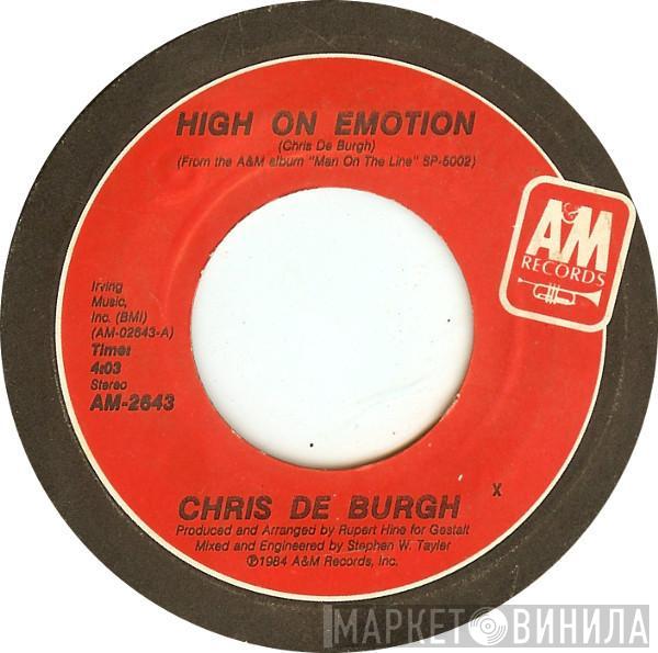  Chris de Burgh  - High On Emotion