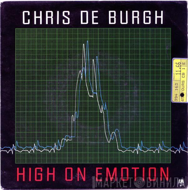  Chris de Burgh  - High On Emotion
