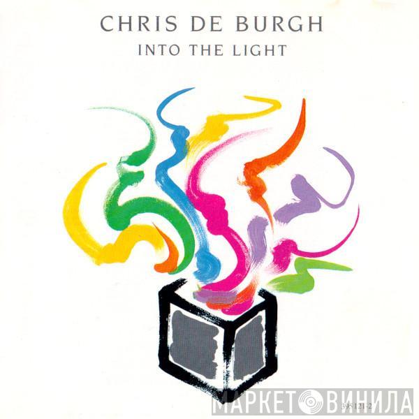  Chris de Burgh  - Into The Light