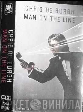 Chris de Burgh - Man On The Line