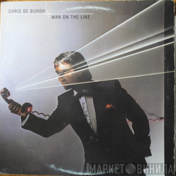  Chris de Burgh  - Man On The Line