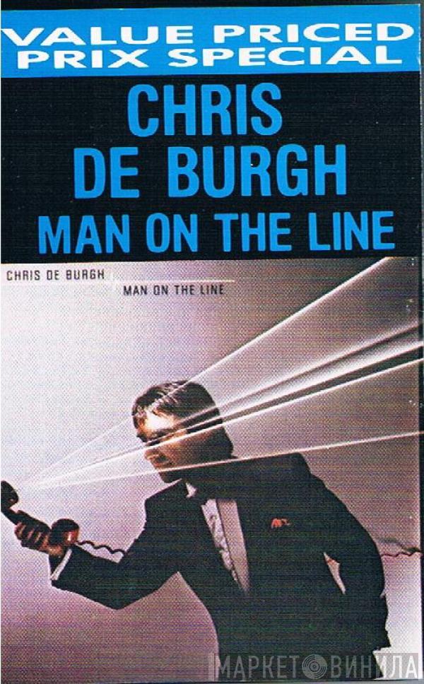  Chris de Burgh  - Man On The Line