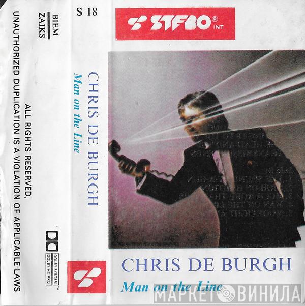  Chris de Burgh  - Man On The Line