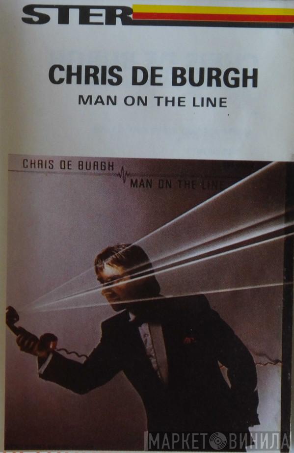  Chris de Burgh  - Man On The Line