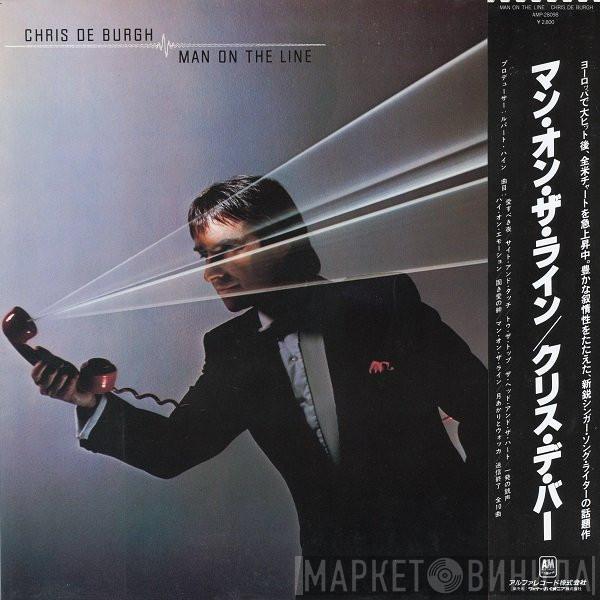  Chris de Burgh  - Man On The Line