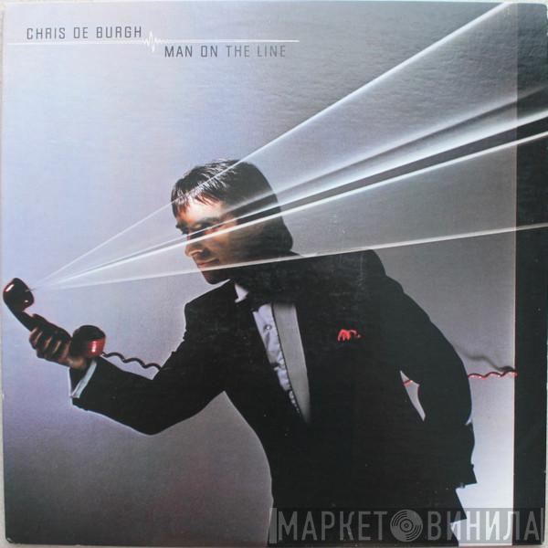 Chris de Burgh - Man On The Line