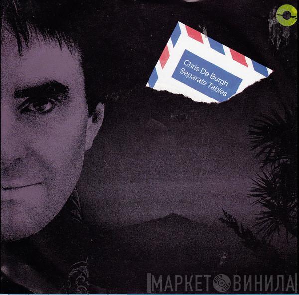 Chris de Burgh - Separate Tables