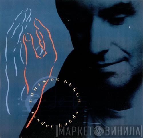 Chris de Burgh - Tender Hands (Remix)
