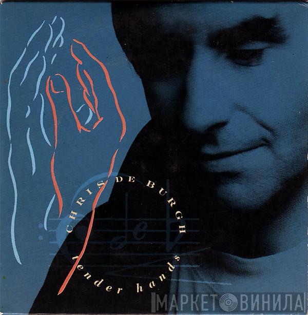  Chris de Burgh  - Tender Hands (Remix)
