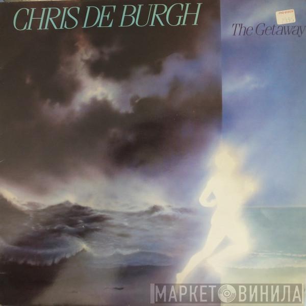  Chris de Burgh  - The Getaway