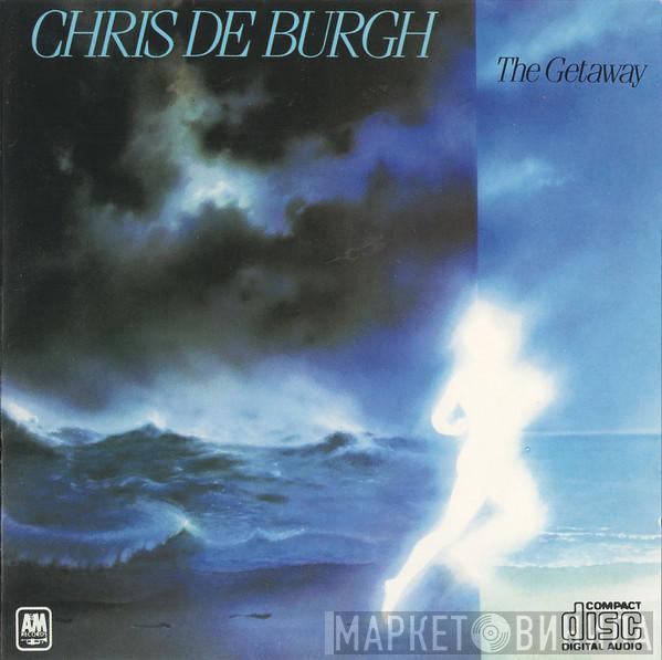  Chris de Burgh  - The Getaway
